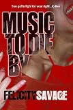 Music to Die By