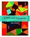 Search : ADHD and Education: Foundations, Characteristics, Methods, and Collaboration