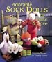 Adorable Sock Dolls to Make & Love