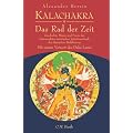 Kalachakra. Das Rad der Zeit