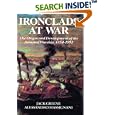 Ironclads At War: The Origin And Development Of The Armored Battleship by  Jack Greene and Alessandro Massignani
