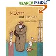 Klimt And His Cat by Berenice Capatti, Shannon A. White, and Octavia Monaco