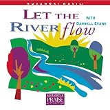 Darrell Evans - Let the River Flow