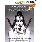 Click here to buy A Woman's Book of Yoga by  Machelle M. Seibel and Hari Kaur Khalsa.