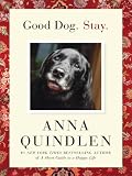 Good Dog. Stay. (Thorndike Press Large Print Nonfiction Series)