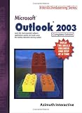 Microsoft Outlook 2003 Complete Edition (Inter@ctiveLearning Series)