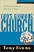 Search : God's Glorious Church:  The Mystery and Mission of the Body of Christ