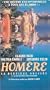 Homere - La Derniere Odyssee (French ONLY Version)