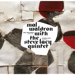 Mal Waldron With the Steve Lacy Quintet
