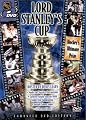 Lord Stanley's Cup - Hockey's Ultimate Prize