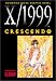 X/1999, Vol. 8: Crescendo