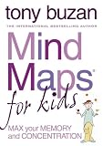 Mind Maps for Kids: Max Your Memory and Concentration