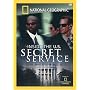 National Geographic: Inside the U.S. Secret Service
