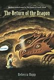 The Return of the Dragon (Dragon of Lonely Island) The Return of the Dragon (Dragon of Lonely Island)