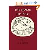 Horse and His Boy (The Chronicles of Narnia Facsimile)