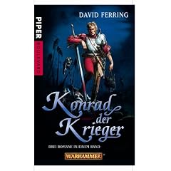 Konrad der Krieger: Drei Romane