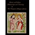 Islamic and Indian Manuscripts and Paintings in the Pierpont Morgan Library