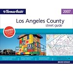 Thomas Guide 2007 Los Angeles County Street Guide and Directory (Thomas Guide Los Angeles County Street Guide & Directory) book cover