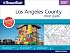 Thomas Guide 2007 Los Angeles County Street Guide and Directory (Thomas Guide Los Angeles County Street Guide & Directory)