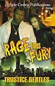 Rage Times Fury (Triple Crown Publications Presents)