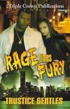 Rage Times Fury