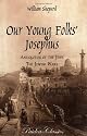 Our Young Folks' Josephus: Antiquities of the Jews and the Jewish Wars