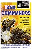 VINTAGE MASTERPRINT POSTER * CLASSIC WAR MOVIES * TANK COMMANDOS
