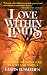 Book Love Within Limits: Realizing Selfless Love in a Selfish World