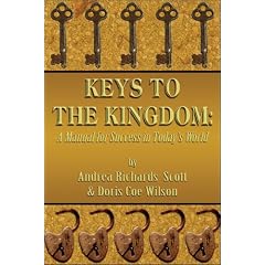 Keys to the Kingdom: A Manual for Success in Today's World