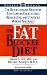 The Fat Blocker Diet:The Revolutionary Discovery that can Lower Cholesteral, Red