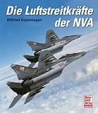 Die Luftstreitkr�fte der NVA