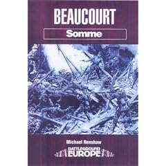 Beaucourt: Battleground Somme (Battleground Europe)