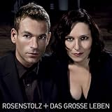 Das Grosse Leben (Limited Deluxe Edition mit Bonus-DVD) - Rosenstolz