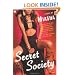 Secret Society: A Novel