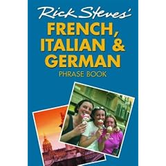 Rick Steves' French, Italian, and German Phrase Book and Dictionary