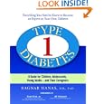 Type 1 Diabetes: A Guide for Children, Adolescents, Young Adults--and Their Caregivers, Third... by Ragnar Hanas, Stuart Brink, and Jeff Hitchcock