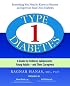 Type 1 Diabetes: A Guide for Children, Adolescents, Young Adults--and Their Caregivers, Third Edition