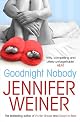 Goodnight Nobody: A Novel