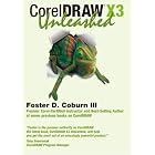 Click here to buy CorelDRAW X3 Unleashed by  Foster D. Coburn III.