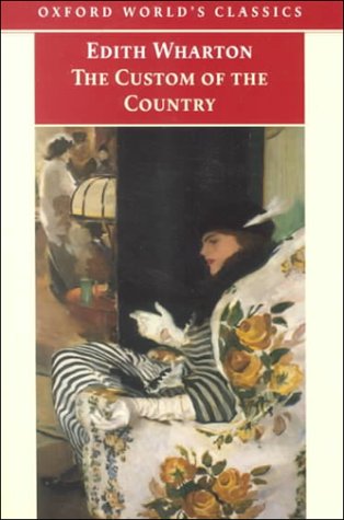 The Custom of the Country (Oxford World