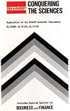 Sharp: Conquering the Sciences- Applications for the Sharp Scientific Calculators El-506p, El-510s, El-515s