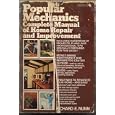 Popular Mechanics Complete Manual of Home Repair and Improvement by Richard E. Nunn