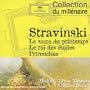 Stravinsky: Le sacre du printemps (Rite Of Spring); Le roi des �toiles; Petrouchka