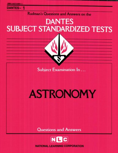 DSST Astronomy (Passbooks) (DANTES SUBJECT STANDARDIZED TESTS (DANTES))