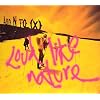 Loud Like Nature