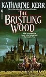 The Bristling Wood