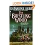 The Bristling Wood (Deverry Series, Book Three)