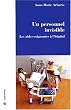 Un personnel invisible. les aides-soignantes a l'h�pital