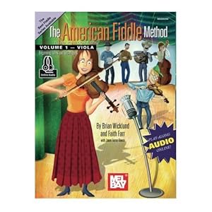 The American Fiddle Method for Viola, Volume 1