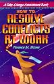 How to Resolve Conflicts at Work
